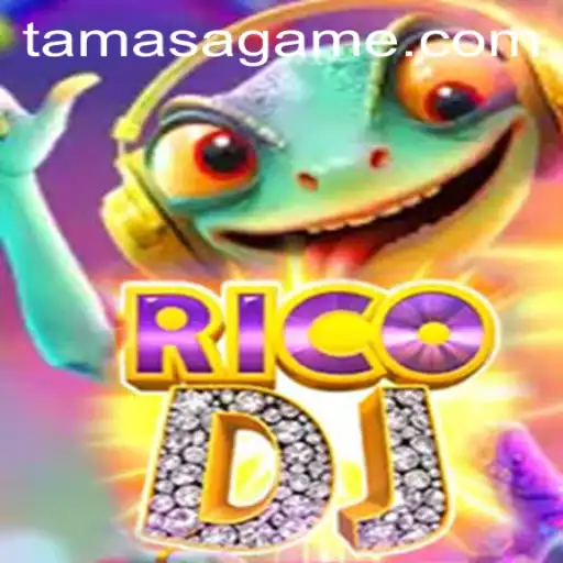 RicoDJ: Discover the Exciting World of Tamasa