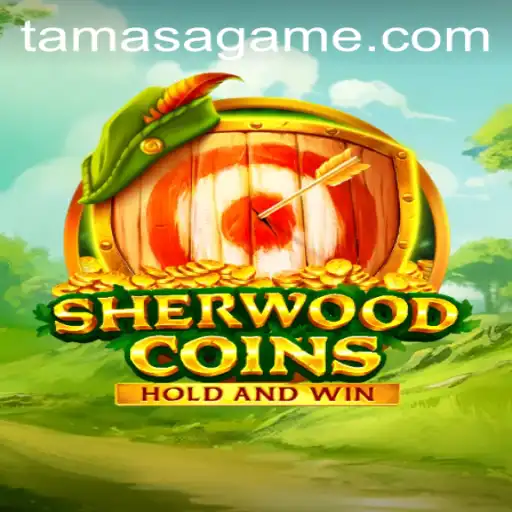 Discover the Thrilling World of SherwoodCoins in the Time of Tamasa