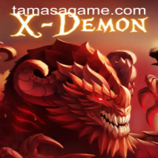 Exploring the Mystical World of XDemon: An In-Depth Guide to Tamasa